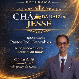 PROGRAMA * CHÁ DA RAIZ DE GESSÉ *